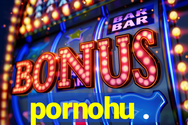 pornohu .